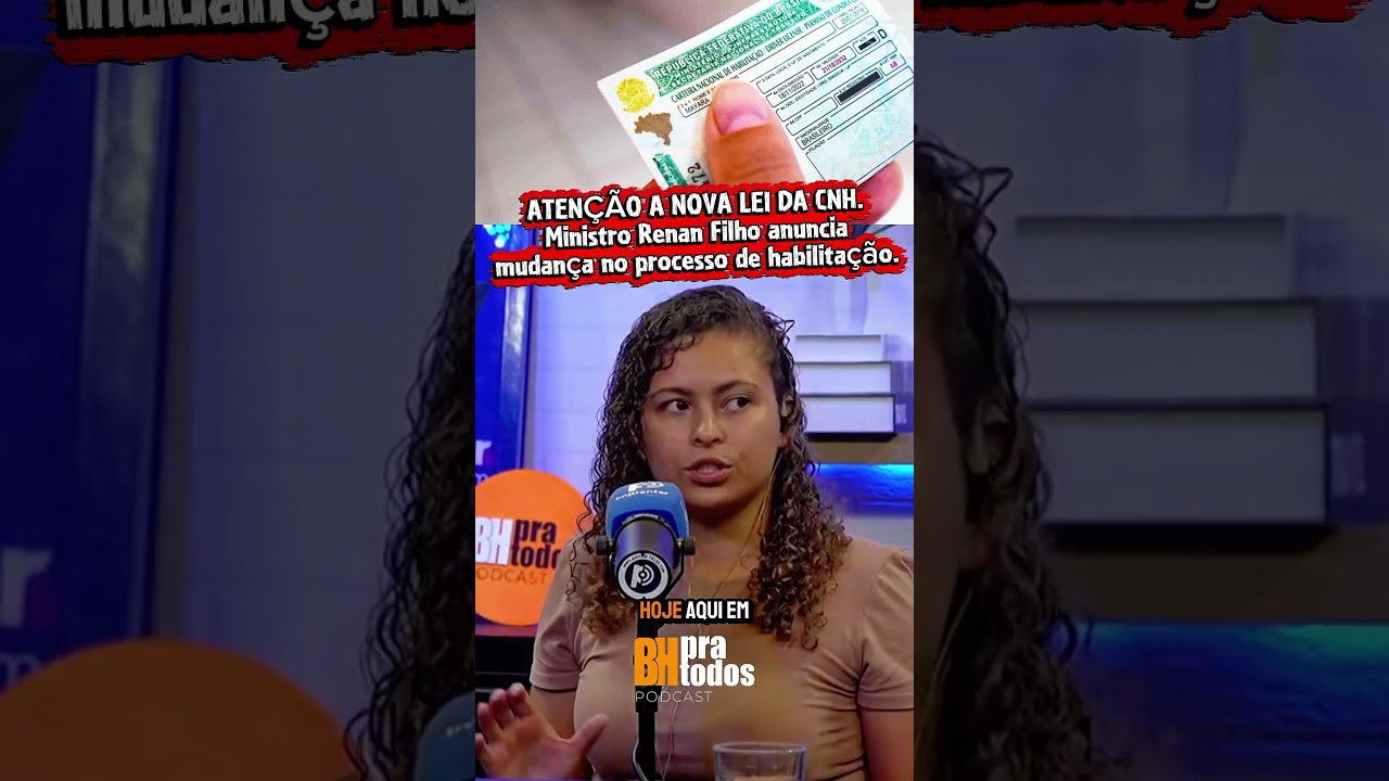 ATENÇÃO A NOVA LEI DA CNH - Ministro Renan Filho anuncia mudança no processo.