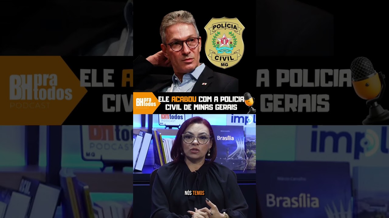 Romeu Zema acabou com a Polícia Civil de Minas Gerais!