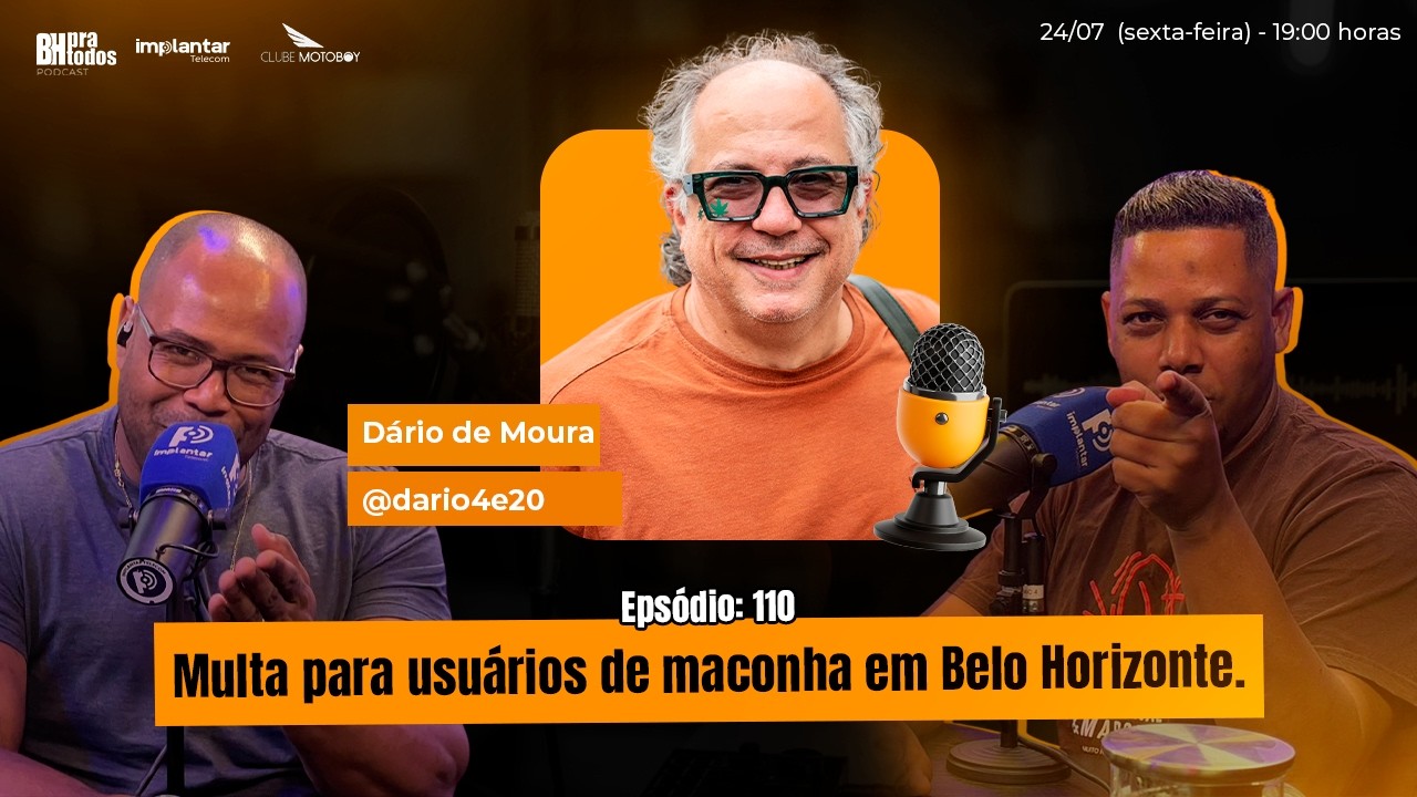 Multa para usuários de maconha em Belo Horizonte. - BH PRA TODOS - Episódio #110