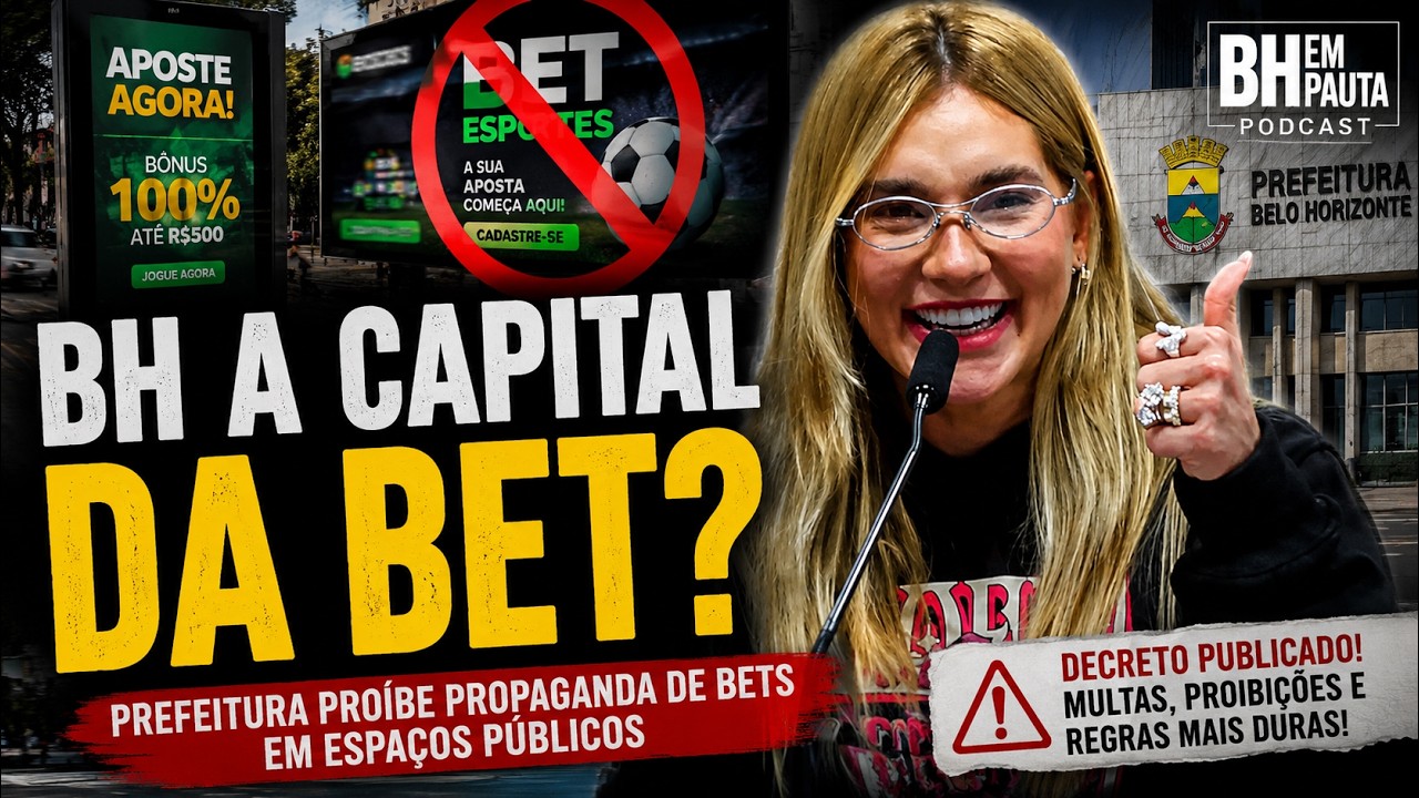 BH proíbe propaganda de bets em espaços públicos; entenda o que muda
