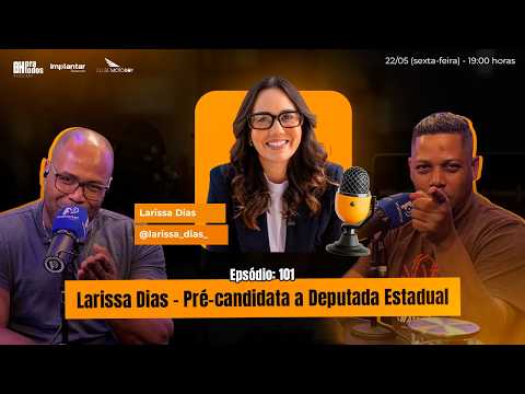 Larissa Dias — imagem original do episódio